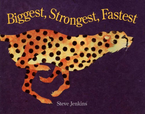 Biggest strongest fastest - biggest,,